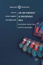 Law and Democracy in Contemporary India: Constitution, Contact Zone, and Performing Rights