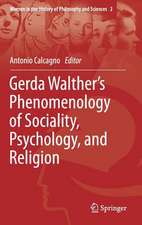 Gerda Walther’s Phenomenology of Sociality, Psychology, and Religion