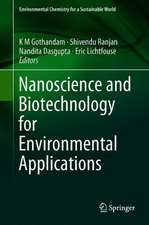 Nanoscience and Biotechnology for Environmental Applications