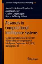 Advances in Computational Intelligence Systems: Contributions Presented at the 18th UK Workshop on Computational Intelligence, September 5-7, 2018, Nottingham, UK