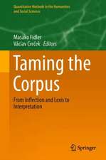 Taming the Corpus: From Inflection and Lexis to Interpretation