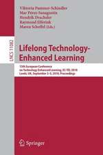 Lifelong Technology-Enhanced Learning: 13th European Conference on Technology Enhanced Learning, EC-TEL 2018, Leeds, UK, September 3-5, 2018, Proceedings