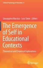 The Emergence of Self in Educational Contexts