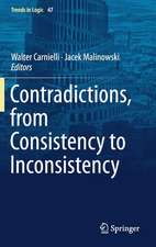 Contradictions, from Consistency to Inconsistency