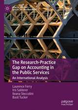 The Research-Practice Gap on Accounting in the Public Services: An International Analysis