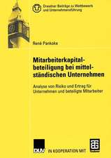 Mitarbeiterkapitalbeteiligung bei mittelständischen Unternehmen: Analyse von Risiko und Ertrag für Unternehmen und beteiligte Mitarbeiter