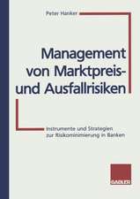 Management von Marktpreis- und Ausfallrisiken