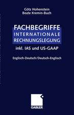 Fachbegriffe Internationale Rechnungslegung/Glossary of international accounting terms