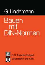 Bauen mit DIN-Normen