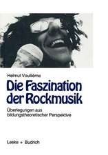 Die Faszination der Rockmusik: Überlegungen aus bildungstheoretischer Perspektive