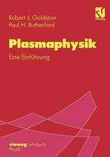 Plasmaphysik: Eine Einführung