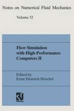 Flow Simulation with High-Performance Computers II: DFG Priority Research Programme Results 1993–1995