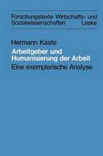 Arbeitgeber und Humanisierung der Arbeit