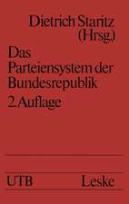 Das Parteiensystem der Bundesrepublik: Geschichte — Entstehung — Entwicklung Eine Einführung