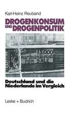 Drogenkonsum und Drogenpolitik