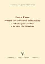 Umsatz, Kosten, Spannen und Gewinn des Einzelhandels in der Bundesrepublik Deutschland in den Jahren 1958, 1959 und 1960