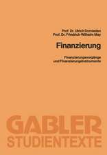 Finanzierung: Finanzierungsvorgänge und Finanzierungsinstrumente