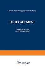 Outplacement: Personalfreisetzung und Karrierestrategie