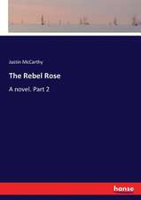 The Rebel Rose