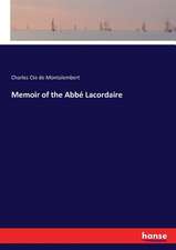 Memoir of the Abbé Lacordaire