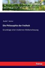 Die Philosophie der Freiheit