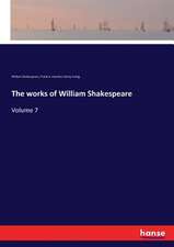 The works of William Shakespeare