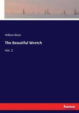 The Beautiful Wretch