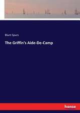 The Griffin's Aide-De-Camp