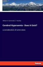 Cerebral Hyperaemia - Does It Exist?