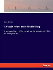 American Horses and Horse Breeding