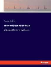 The Compleat Horse-Man