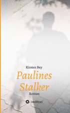 Paulines Stalker