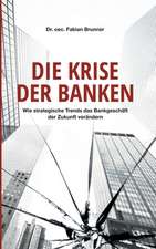 Die Krise der Banken