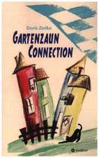 Gartenzaun Connection