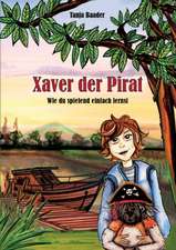 Xaver der Pirat