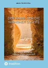 Der Rabbi, der die Wahrheit suchte