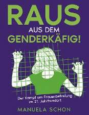 Raus aus dem Genderkäfig