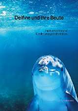 Delfine und ihre Beute