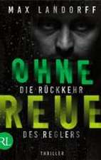 Ohne Reue