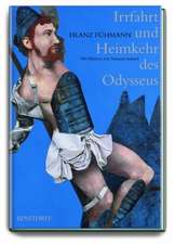 Fühmann, F: Irrfahrt und Heimkehr des Odysseus