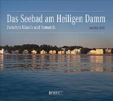 Das Seebad am Heiligen Damm