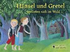 Hänsel und Gretel verliefen sich im Wald ...