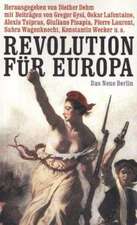 Revolution für Europa