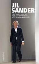 Jil Sander. Eine Annäherung