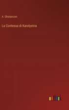 La Contessa di Karolystria