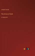 The Arrow of Gold