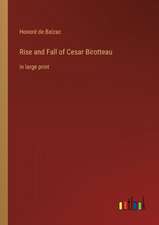 Rise and Fall of Cesar Birotteau