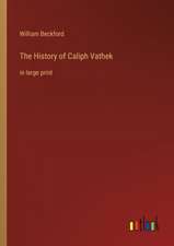 The History of Caliph Vathek