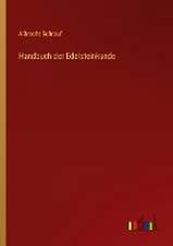 Handbuch der Edelsteinkunde