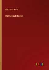 Dichter und Helden